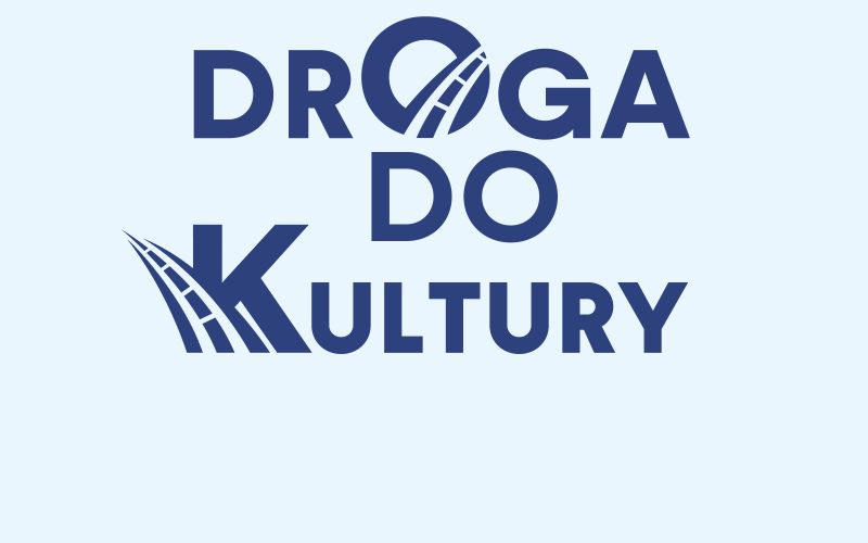 Ruszamy w „Drogę do kultury”