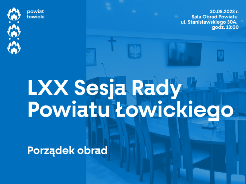 LXX Sesja Rady Powiatu Łowickiego