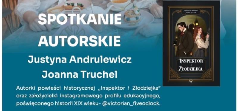 Spotkanie autorskie z Justyną Andrulewicz i Joanną Truchel