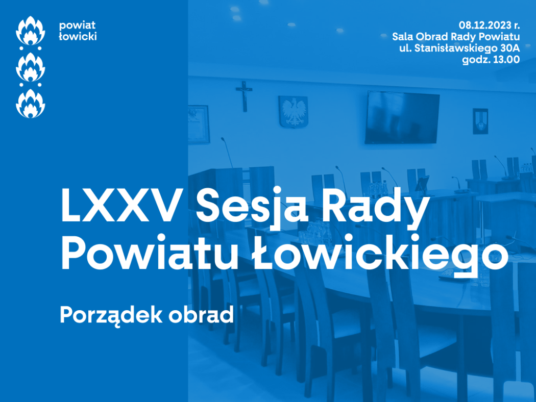 LXXV Sesja Rady Powiatu Łowickiego