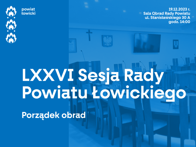 LXXVI Sesja Rady Powiatu Łowickiego